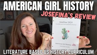American Girl US History Curriculum Review || Josefina's Unit || Little School of Smiths