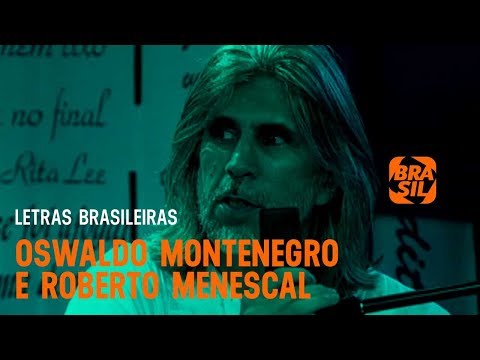 Oswaldo Montenegro e Roberto Menescal l Letras Brasileiras