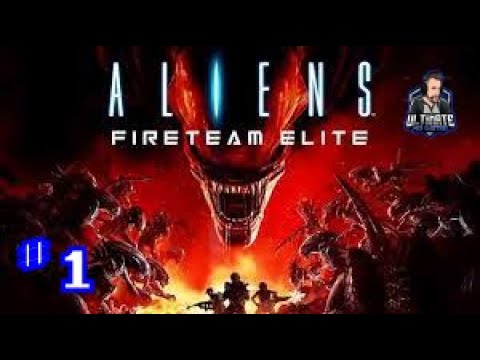 Aliens Fireteam Elite Xbox Series X - Part 1 - The Beginning