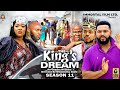 THE KING S DREAM SEASON 11 TRENDING NEW NIGERIA MOVIE 2023 LATEST NIGERIAN NOLLYWOOD MOVIE