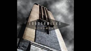 The Loudermilks - Sum Of Its Parts