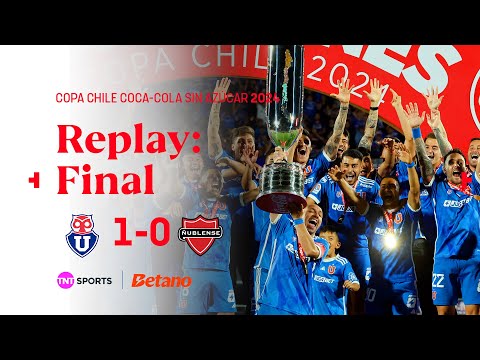 TNT Sports Replay | Universidad de Chile 1 - 0 Ñublense | Copa Chile Coca Cola Sin Azúcar 2024