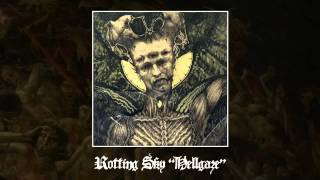 Rotting Sky - Hellgaze - Hellgaze - 2009 [HD]