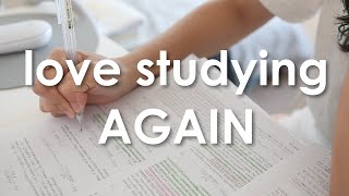 how to bring back your ✨spark✨ with studying and fall in love with it, again 🤍