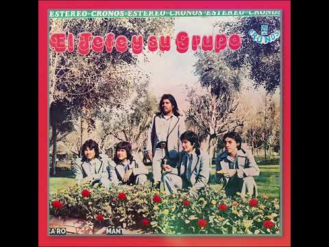 El Jefe Y su Grupo  ❤ Tu Retrato Bonito