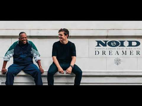 Martin Garrix ft. Mike Yung - Dreamer (Noid Remix)