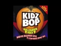 Kidz Bop Kids: Somebody's Watching Me [Party Remix]