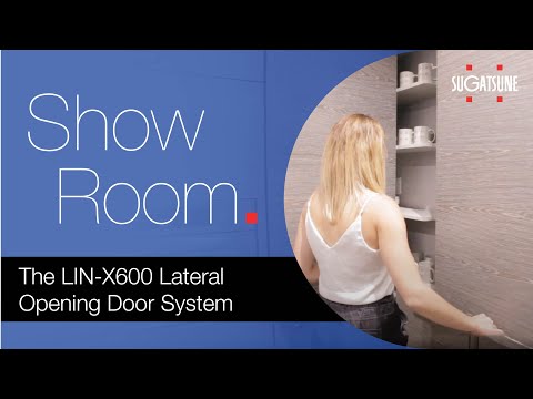 The Sugatsune Showroom: The LIN-X600 Lateral Opening Door System