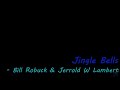 Jingle Bells - Bill Robuck & Jerrold W Lambert