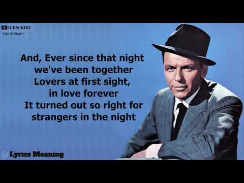 Frank Sinatra - Strangers In The Night | Lyrics Meaning | @FrankSinatra