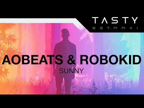 AObeats & Robokid - Sunny