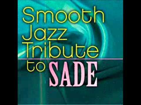 No Ordinary Love - Sade Smooth Jazz Tribute