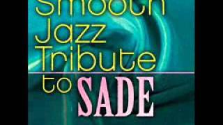 No Ordinary Love - Sade Smooth Jazz Tribute