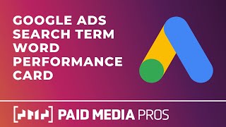 Google Ads Search Term Word Performance