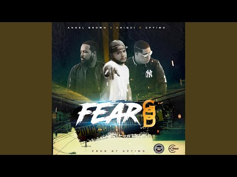 Fear God (feat. Angel Brown & Uptimo)