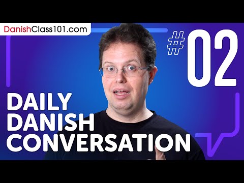 Learn How to Use the Present Perfect and Prepositions in Danish | Daily Danish Conversations #02