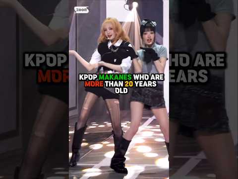 kpop makanes who are more than 20 year old #kpop #idols #shorts #fyp .....