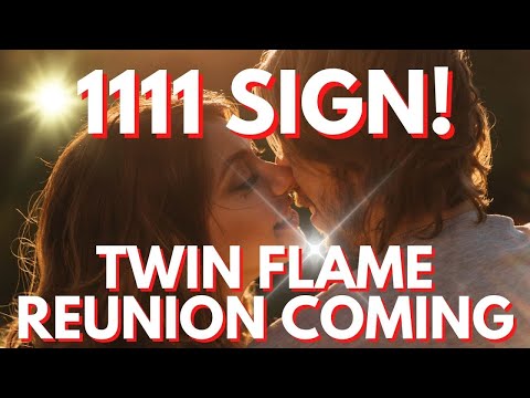 Angel Number 1111 - Your Twin Flame Is Coming