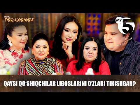 Qaysi qoʻshiqchilar liboslarini oʻzlari tikishgan? | EFIRDA TO'RAXONOV