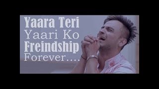 Download lagu Yaara Teri Yaari ko | Tere Jaisa Yaar Kahan | Milind Gaba | Guru Randhawa |Heart Touching Song mp3 Download lagu Yaara Teri Yaari ko | Tere Jaisa Yaar Kahan | Milind Gaba | Guru Randhawa |Heart Touching Song mp3