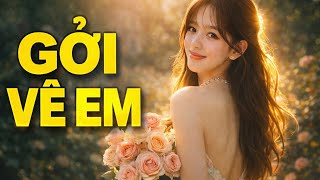 Gởi Về Em 💔 | Nhạc Trữ Tình Xưa Đỗ Thu, Tình Khúc Buồn Sâu Lắng Nghe Là Thấm 🎶