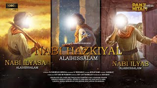 Download lagu FULL STORY Kisah Nabi Hazkiyal Nabi Ilyas Dan Ilya... mp3