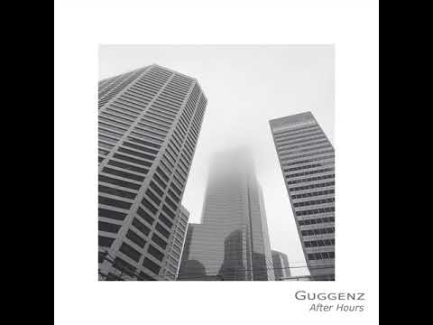 Guggenz - All About You