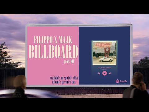 Filippo x Majk - Billboard (prod. IOF)