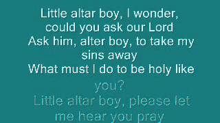Little Altar Boy KARAOKE
