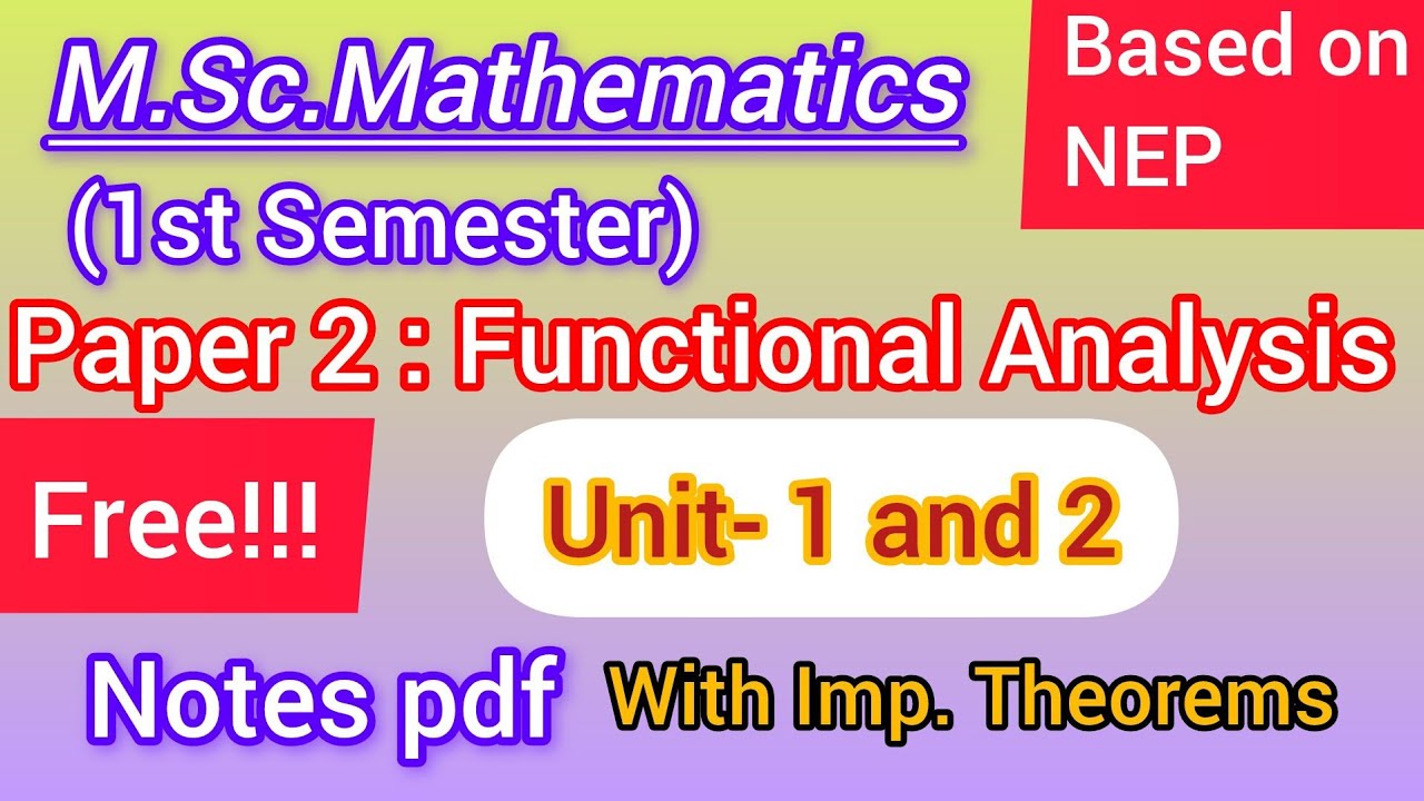 Free Notes Pdf of Functional Analysis Paper-2 | M.Sc. Maths 3rd Sem NEP 