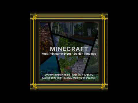 harinezumi312 - One Uncommon Thing (Crossbow Archery) - Minecraft Multi-minigame Event Soundtrack - M312C