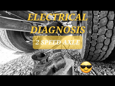 Diagnose Electrical Circuit on International 2 Speed Axle