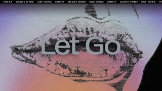 Jacques Greene - Let Go ft Rochelle Jordan &amp; Machinedrum