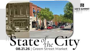 2026 State of the City Address | LEE'S SUMMIT, MO