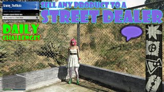 Sell Any Product to a Street Dealer | Daily Challenges | GTA Online