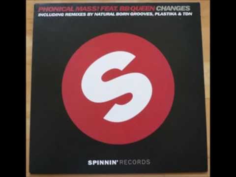 PHONICAL MASS! feat Bb QUEEN - Changes (Natural Born Grooves remix).wmv