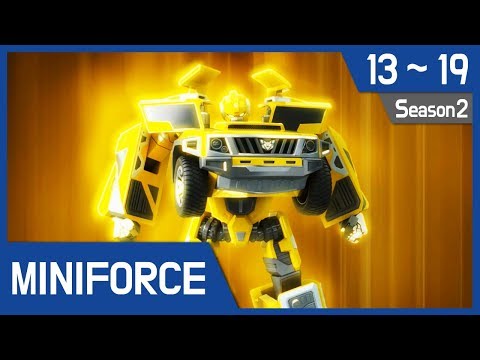 Miniforce Season2 Ep13~19