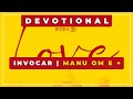 🎼 Invocar ⭐ Manu Om e + ✨ Devotional Music