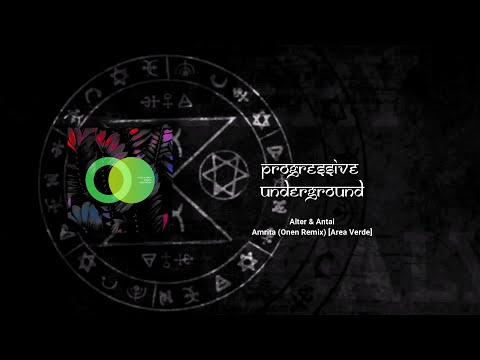 Alter & Antai - Amrita (Onen Remix) [Area Verde] #progressivetechno