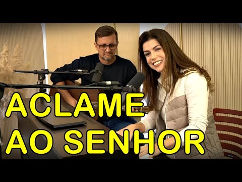 Aclame ao Senhor | Rachel Novaes (com letra)