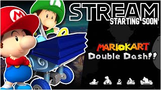 🔴 Feeling Retro Today! - Mario Kart Double Dash!!