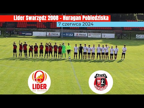 Lider Swarzędz 2008 (0 - 1) Huragan Pobiedziska 7 czerwca 2024