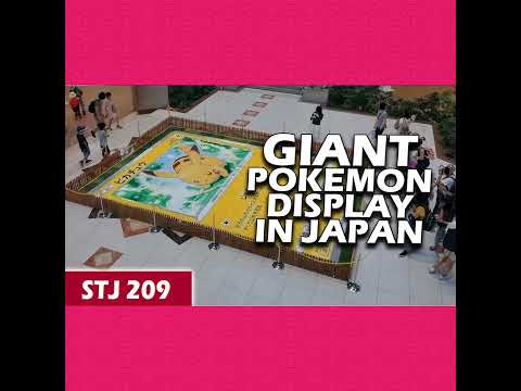 Japan's BIGGEST Pokemon Card Display | STJ 209