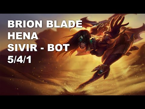 BRION BLADE Hena Bot Sivir vs Varus - KR Challenger Patch 10.8