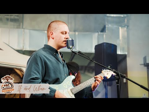 “My Way,” If and When on Van Sessions at The Monarch