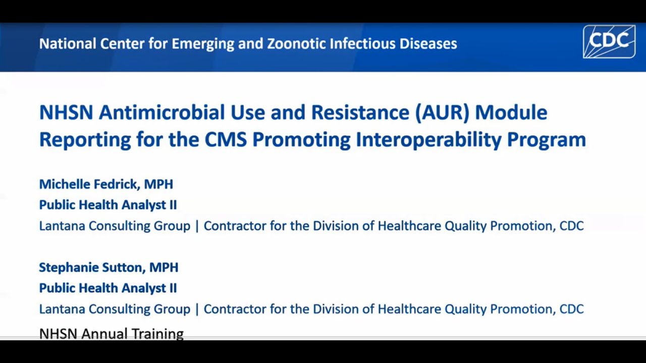 NHSN AUR Reporting for CMS