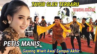 Download lagu Petis Manis Enak Di Dengar Tayub Terbaru 2025 Gayeng Sampai Akhir  mp3