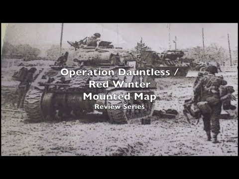 Review - Operation Dauntless / Red Winter Mounted Map