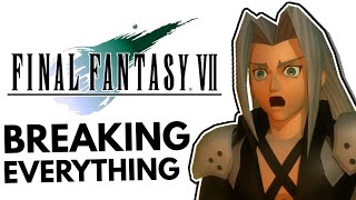 This Breaks Final Fantasy VII