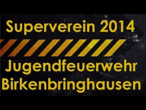 Jugendfeuerwehr Birkenbringhausen: Superverein 2014